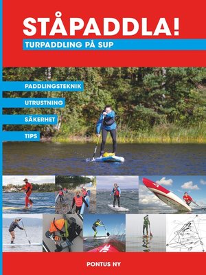 cover image of Ståpaddla! Turpaddling på SUP